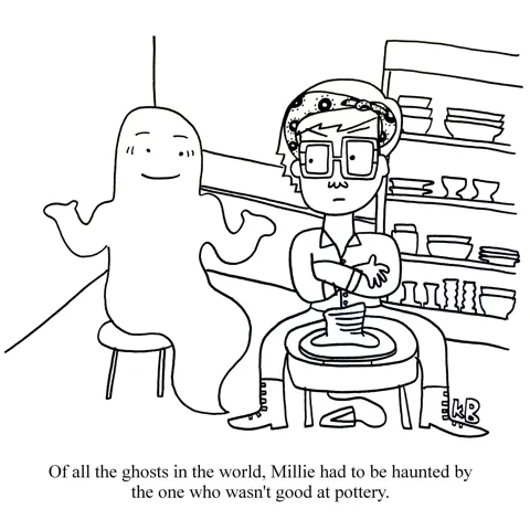 In this play on the movie Ghost (specifically the scene where a ghost helps someone make pottery), we see a potter being haunted by a ghost who apparently is not good at making pottery. 