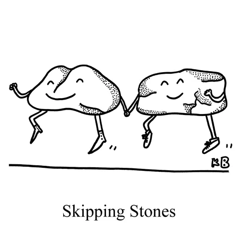 Two rocks hold hands and skip
