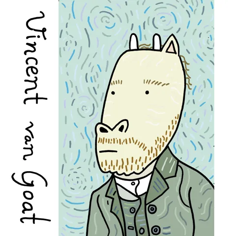 In this pun on Vincent Van Gogh, we see his self portrait, but instead of being a man, he is a goat (with one ear, of course). 