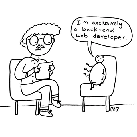 In this pun on back-end web developers, we see a spider at a job interview that is for a software engineer. The spider says, "I'm exclusively a back-end web developer," because, of course, spiders develop webs out of their back ends.