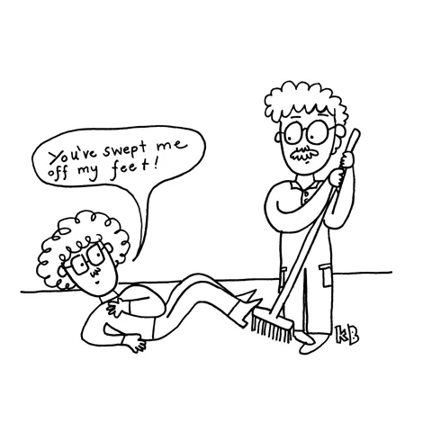 In this pun on being swept off one's feet, we see a person who has fallen, clearly grounded because an errant broom sweep by a foolish janitor has left them grounded. Is it love? Or is it just poorly performed janitorial arts?